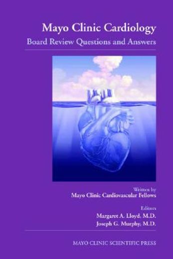 Mayo Clinic Cardiology: Board Review Questions and Answers (in English)
