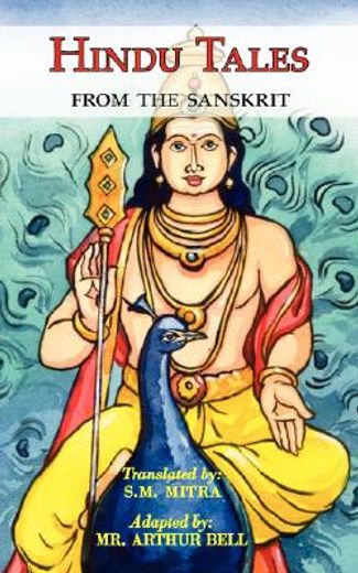 hindu tales from the sanskrit - mythological stories for children & adults