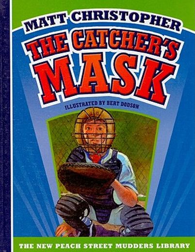 the catcher´s mask