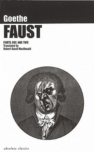 faust,a tragedy : parts one and two