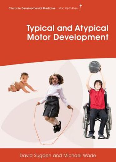 Typical and Atypical Motor Development (en Inglés)