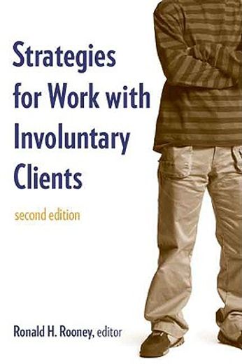 strategies for work with involuntary clients