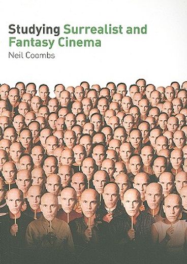 Studying Surrealist and Fantasy Cinema (en Inglés)