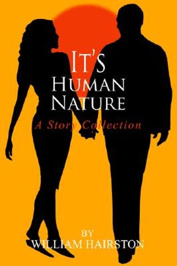 it´s human nature,a story collection