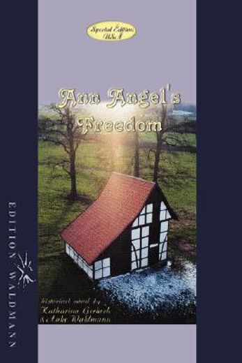 ann angel"s freedom (paperback)