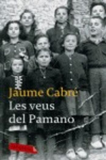 Les Veus del Pamano: Premi de la Crítica Catalana 2005. Premi el Setè cel 2007 (Labutxaca) (en Catalá)