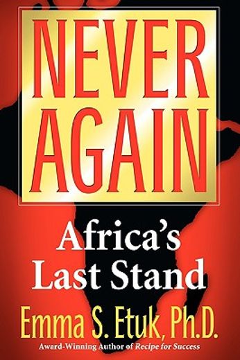 never again,africa´s last stand