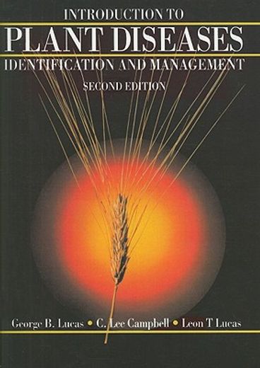 introduction to plant diseases: identification and management (en Inglés)
