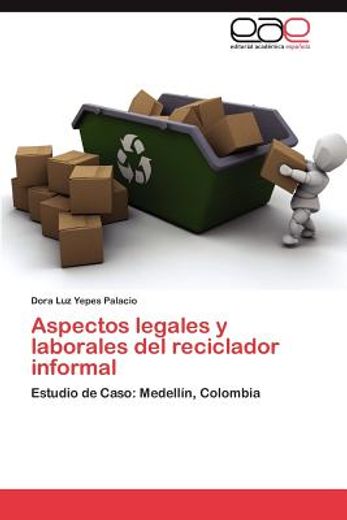 aspectos legales y laborales del reciclador informal