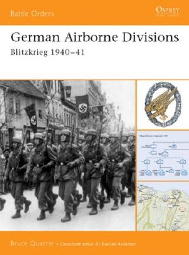 German Airborne Divisions: Blitzkrieg 1940-41 (en Inglés)