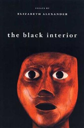 The Black Interior: Essays (in English)