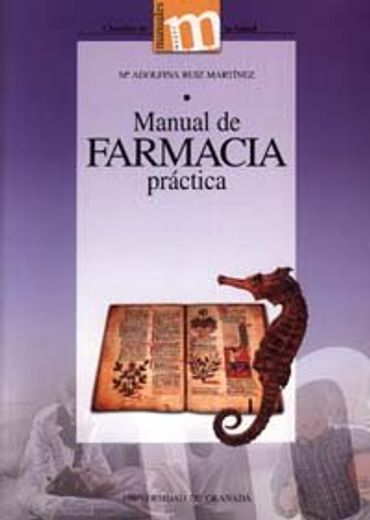 Manual de farmacia práctica (Manuales Major/ Ciencias de la Salud)