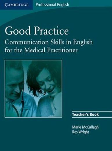 good practice,communication skills in english for the medical practitioner