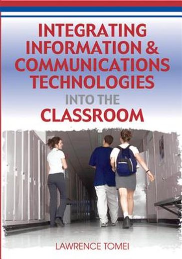 integrating information & communications technologies into the classroom