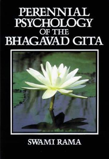perennial psychology of the bhagavad gita (en Inglés)