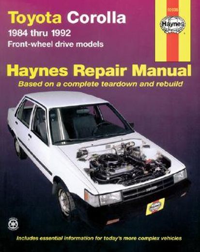 toyota corolla 1984 thru 1992 front-wheel drive models,automotive repair manual