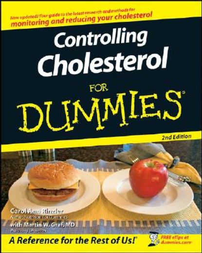 controlling cholesterol for dummies (en Inglés)