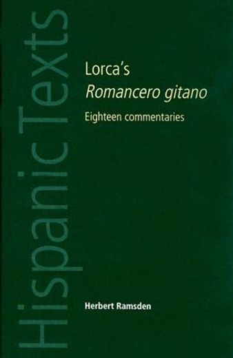 lorca´s romancero gitano,eighteen commentaries
