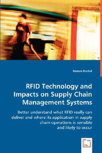 rfid technology and impacts on supply chain management systems