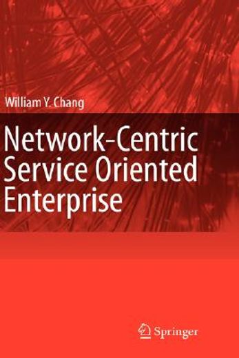 network-centric service-oriented enterprise