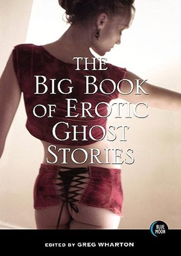 the big book of erotic ghost stories