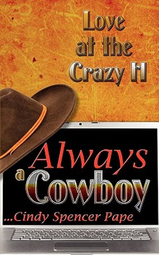 always a cowboy
