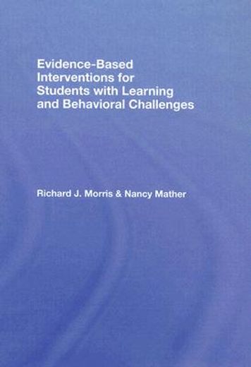evidence-based interventions for students with learning and behavioral challenges