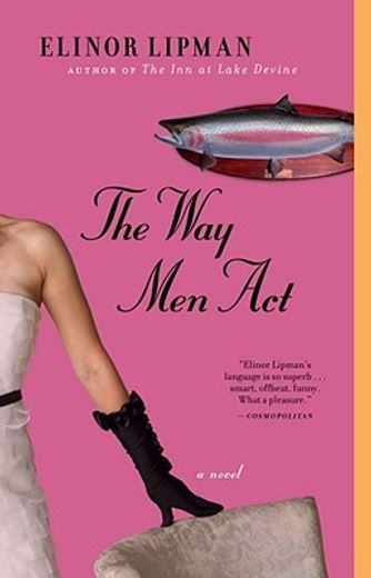 the way men act,a novel