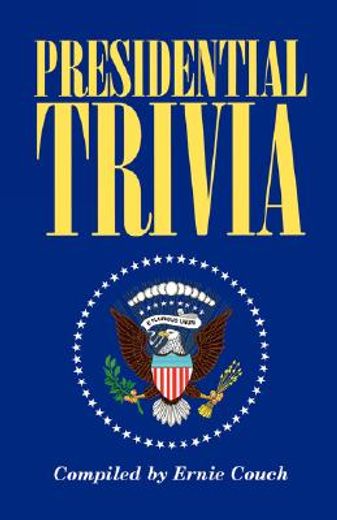 presidential trivia (in English)