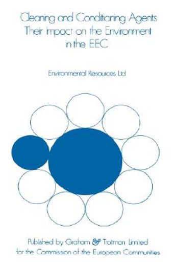 cleaning and conditioning agents: their impact on the environment in the eec (in English)
