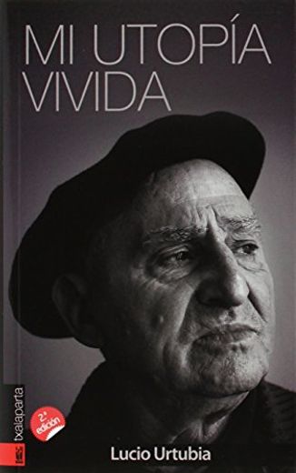 Mi Utopia Vivida (in Spanish)