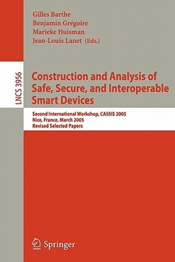 construction and analysis of safe, secure, and interoperable smart devices (en Inglés)