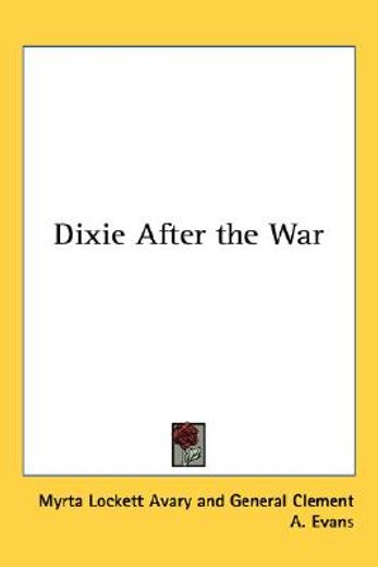 dixie after the war