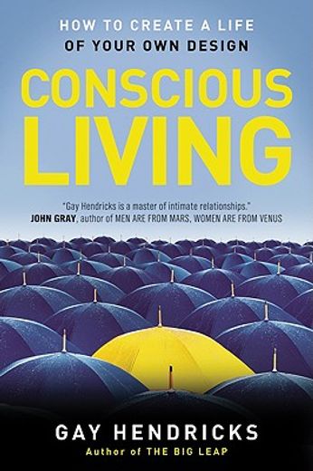 conscious living,finding joy in the real world (en Inglés)