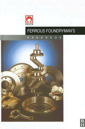 foseco ferrous foundryman´s handbook