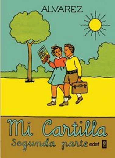Cartillas Álvarez: Mi Cartilla - Segunda Parte: 1 (Biblioteca Del Recuerdo)