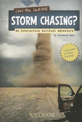 can you survive storm chasing?,an interactive survival adventure (en Inglés)