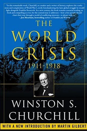 the world crisis, 1911-1918 (en Inglés)