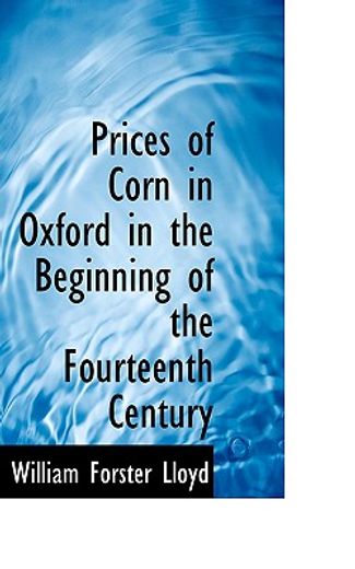 prices of corn in oxford in the beginning of the fourteenth century