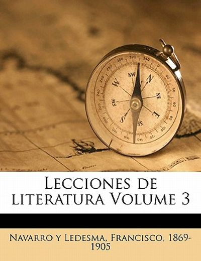 lecciones de literatura volume 3