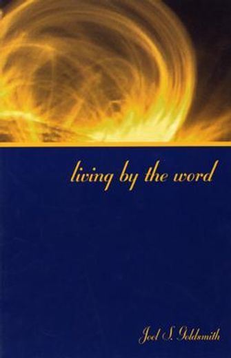 living by the word (en Inglés)