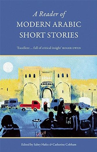 a reader of modern arabic short stories