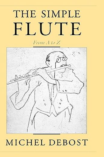 the simple flute,from a to z