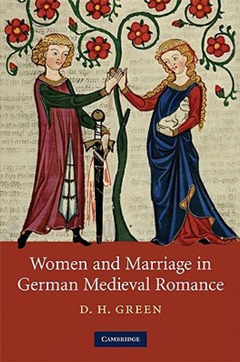 women and marriage in german medieval romance
