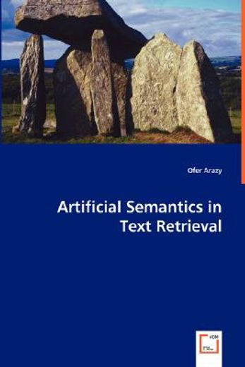 artificial semantics in text retrieval