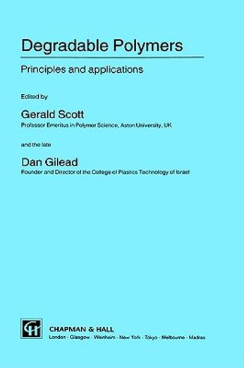 degradable polymers: principles and applications (en Inglés)