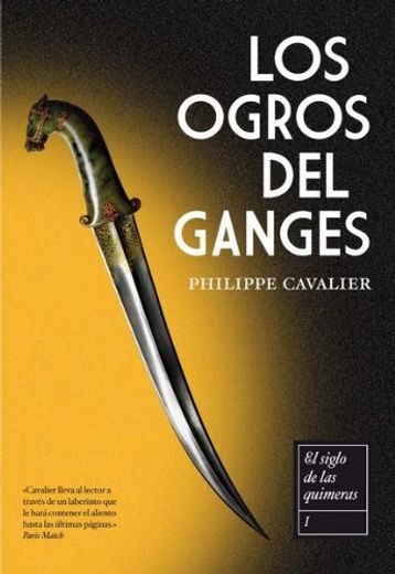 Los Ogros del Ganges (in Spanish)