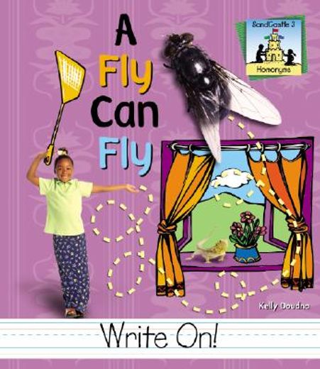 a fly can fly (en Inglés)