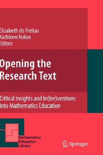 opening the research text,critical insights and in(ter)ventions into mathematics education