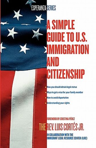 a simple guide to u.s. immigration and citizenship